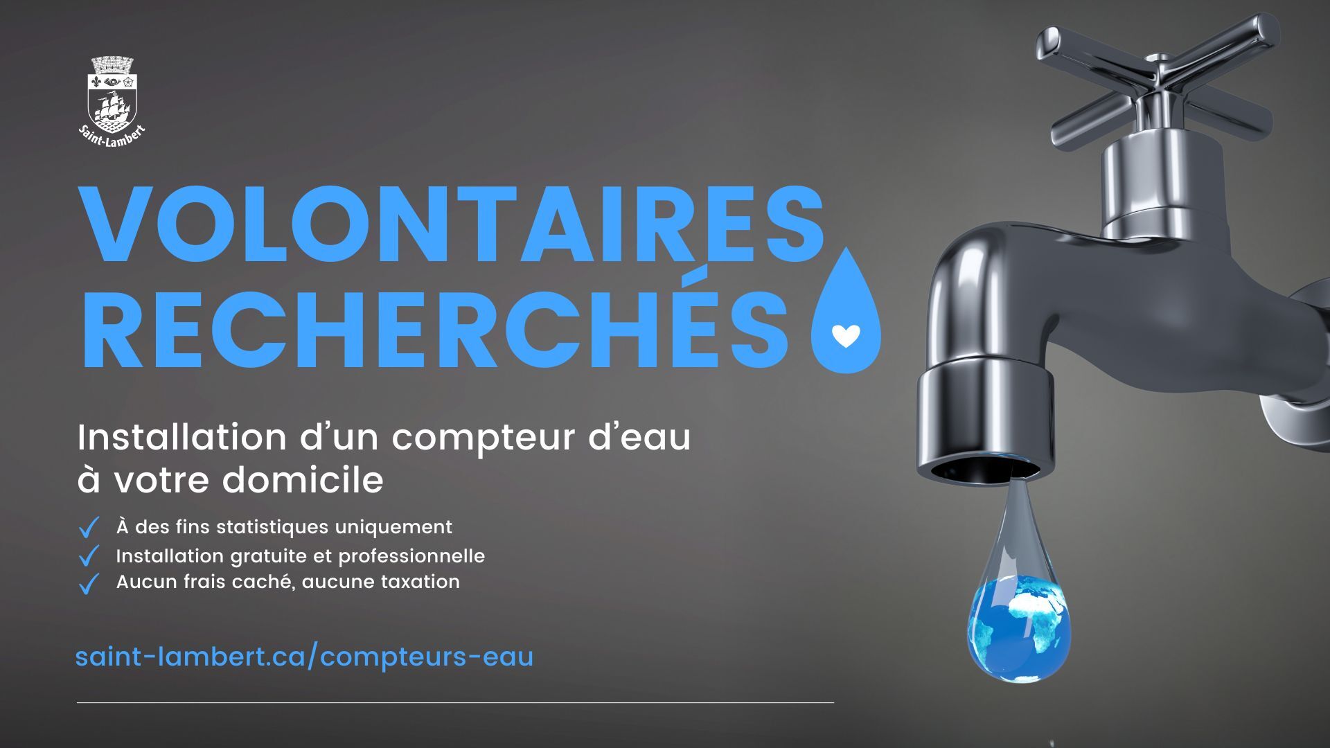 La Ville de Saint-Lambert est à la recherche de volontaires pour l&rsquo;installation de compteurs d&rsquo;eau à des fins statistiques