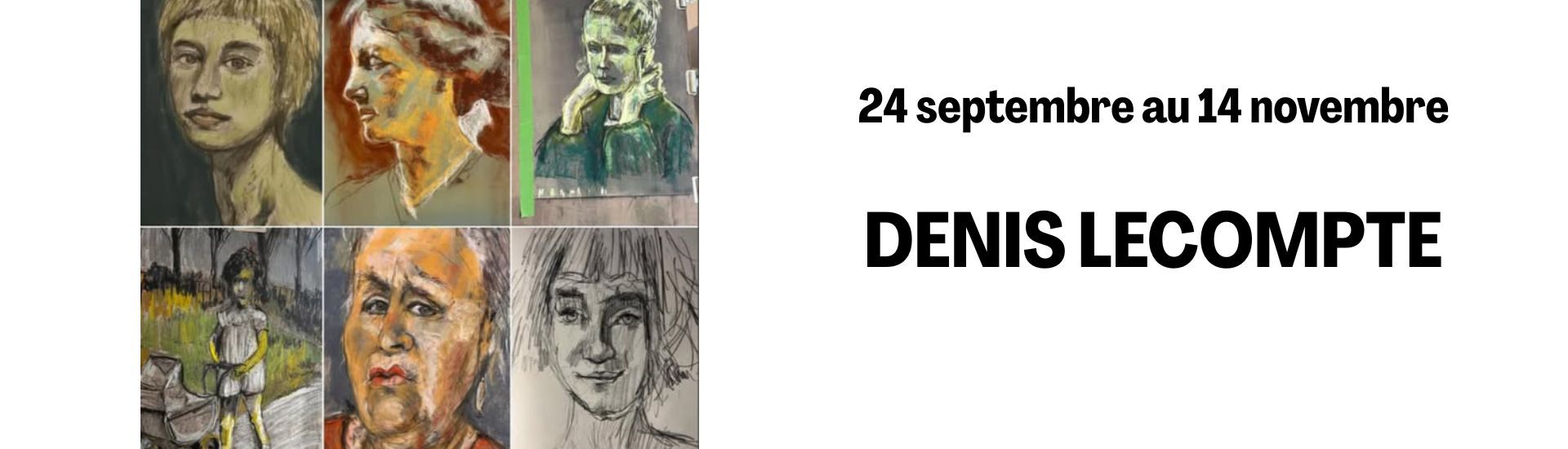 Exposition de Denis Lecompte